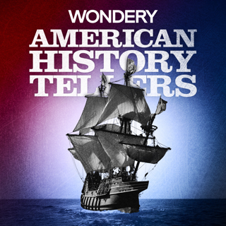 Listen Now: American History Tellers | The Mayflower