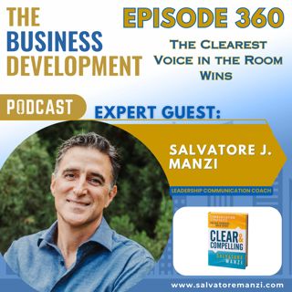 The Clearest Voice in the Room Wins with Salvatore Manzi