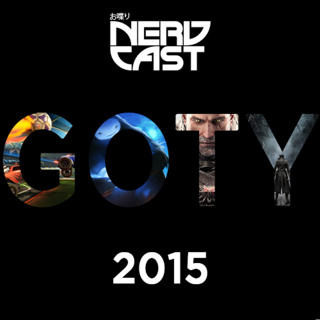 NerdCast: GOTY 2015