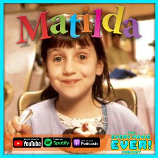 Matilda (1996): The Heartwarming Family Favourite Or The Greatest Government Psy Op/Unpunished Crime Ever Recorded In Cinematic History?!