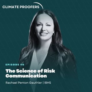 Rachael Gauthier On the Science of Risk Communication