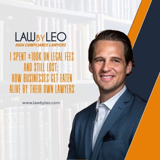 I Spent $100K on Legal Fees and Still Lost:How Businesses Get Eaten Alive by Their Own Lawyers