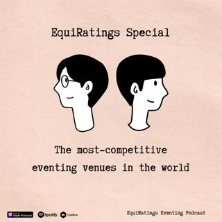 EquiRatings Special: The world's most competitive venues