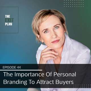 Using Personal Branding To Attract Potential Buyers