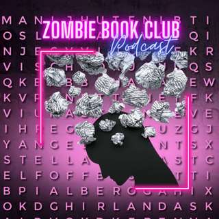 Mental Health for the Zombie Apocalypse Writer | Zombie Book Club Ep 142
