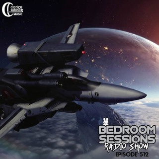 Carlos Sabines - Bedroom Sessions Radio Show Ep 512