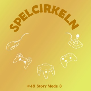 #49 Story Mode 3