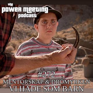 #272 – Mentorskap & våra drömyrken som barn