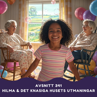 Hilma och det knasiga husets utmaningar