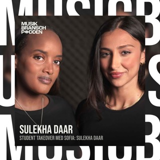 283. Fler kvinnor. Fler Perspektiv - Student takeover med Sofia Hoss & gäst - Sulekha Daar