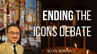 Ending the Icons Debate - Suan Sonna