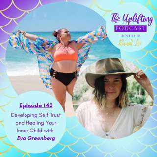 Developing Self Trust and Healing Your Inner Child