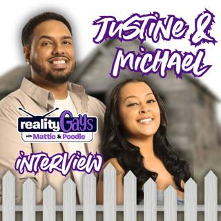 A Reality Gays Interview: Justine and Michael Uncensored!