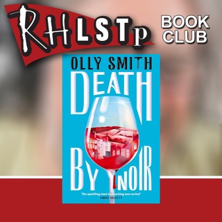 Olly Smith on Death by Noir - Book Club