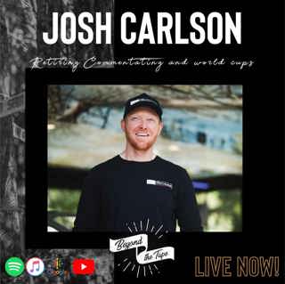 The Final: Josh Carlson Talks about leaving Giant, Retiring and World Cup Commentating.