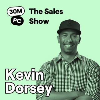 Use This Discovery Call Formula to Get More Demos Booked | Kevin Dorsey | Ep. 295 (Sell)