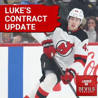 Luke Hughes Reportedly Wants a 5-Year Extension Which Means He & Jack Could Become UFAs in 2030