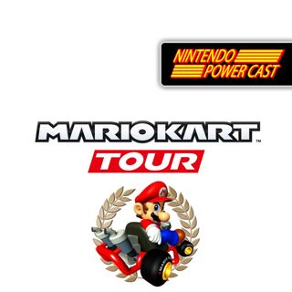 Mario Kart Tour Beta, Pokemon Sword and Shield, Nintendo Podcast, NPC Ep.209