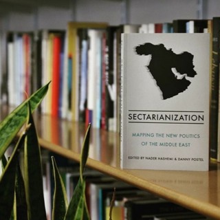 Sectarianisation: Mapping the New Politics of the Middle East