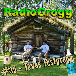 #35 - Toves Festgrogg