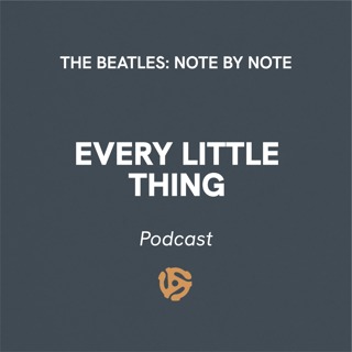 Every Little Thing - Episode 80 with TJ Byrnes