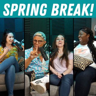S2 Ep11: What Teachers Really Do Over Spring Break!