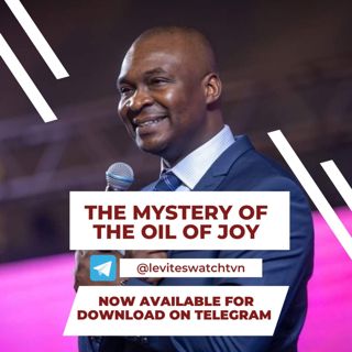 The Mystery of the Oil of Joy with Apostle Joshua Selman