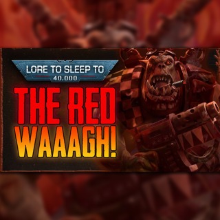 Sanctus Reach - The Red WAAAGH!
