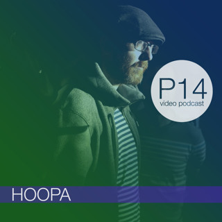 Hoopa - P14 Video Podcast
