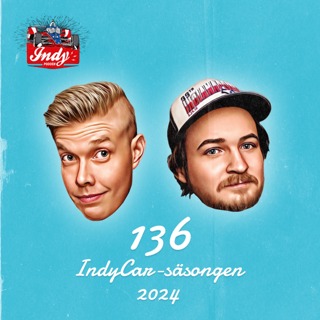 #136: IndyCar-säsongen 2024