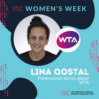 ISC Women's Week – Lina Qostal – Professional Tennis Player – WTA