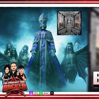 GHOST First Heavy Band To Hit #1 On Billboard In Years | The Podcast That Rocked