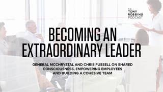 Lessons in Leadership from a 4-Star General | Tony Robbins Podcast