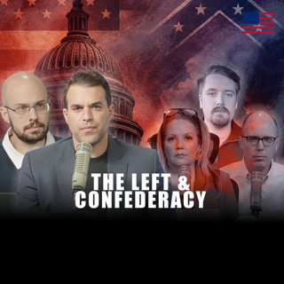 The Left Learns To Love The Confederacy