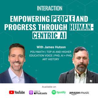 SE01 E23 - Empowering People and Progress Through Human-Centric AI | James Hutson