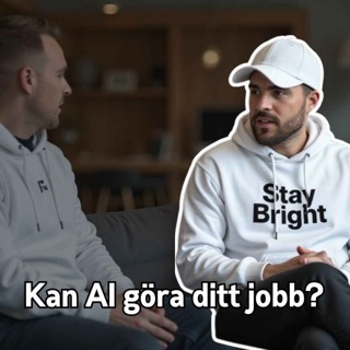 Kan AI göra ditt jobb? - Live med Sibbe