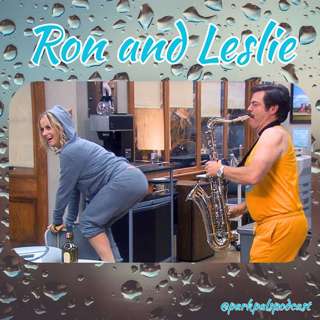 (S7Ep4) Ron and Leslie!