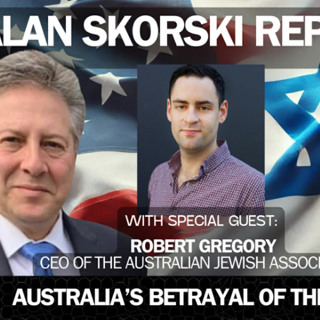 The Australin Government Allowed Islamist-Inspired Antisemitic Violence to Go Unfettered Interview with Robert Gregory, CEO of The Australian Jewish Association, AJA - Alan Skorski Reports