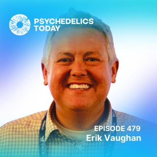 PT479 – Erik Vaughan – Psilocybin in the Midwest and the Need for Potency Testing