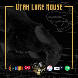 S3E75: Utah Lore House