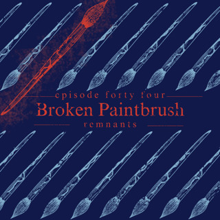 44. Broken Paintbrush