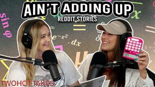 74: It Ain't Adding Up..
