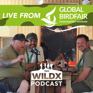Episode 57 - LIVE FROM GLOBAL BIRDFAIR 2026!!!!!!!!!