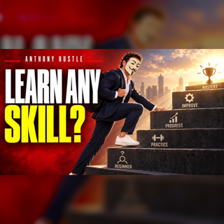 Anthony Hustle Podcast #3 - How to Master Any Skill by Bruce Lee, Conan O’Brien and Jordan Belfort -Anthony Hustle