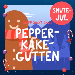 SNUTEJUL: Pepperkakegutten