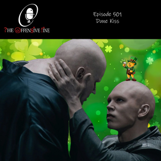 Episode 501 - Dune Kiss