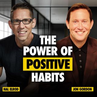 641: 93 Habits That Will Transform Your Life (Starting Day One) with Jon Gordon