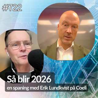 722 Så blir 2026 - en spaning med Erik Lundkvist på Coeli