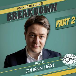 PART TWO: Johann Hari: The Truth About Depression, GLP-1s and ADHD & Why Our Biology Is Not To Blame