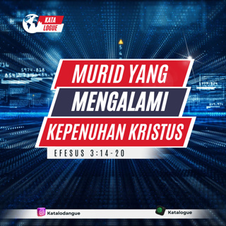 Murid Yang Mengalami Kepenuhan Kristus